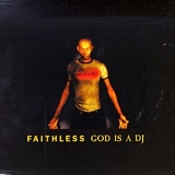 Faithless - God Is A DJ (CD Single)