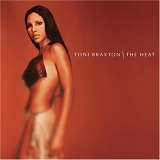 Toni Braxton - The Heat