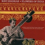 Ravi Shankar - Flowers Of India
