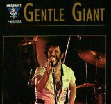 Gentle Giant - King Biscuit Flower Hour