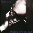 Elton John - Sleeping With The Past