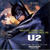 U2 - Hold Me, Thrill Me, Kiss Me, Kill Me [1995]