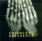 Faithless - Reverence