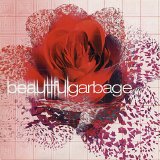 Garbage - Beautifulgarbage