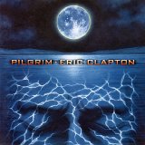 Eric Clapton - Pilgrim