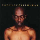 Faithless - Forever Faithless