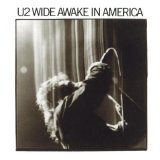 U2 - Wide Awake In America