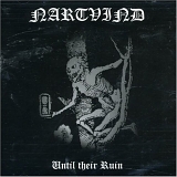 Nartvind - Until Their Ruin