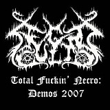 Necro Cult - Total Fuckin' Necro: Demos 2007
