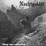 Nachtgeblut - Strange Ways to Ancient Times