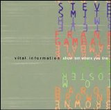 Vital Information - Show 'Em Where You Live