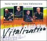 Steve Smith & Vital Information - Vitalization