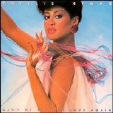 Phyllis Hyman - Can't We Fall in Love Again