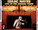 Isaac Hayes - Live at the Sahara Tahoe