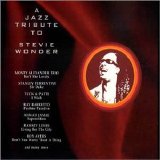 Stevie Tribute- Wonder - Jazz Tribute to Stevie