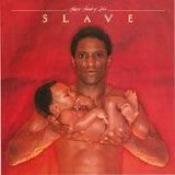 Slave - Just a Touch of Love