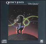 Quincy Jones - The Dude