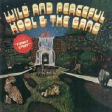 Kool & the Gang - Wild and Peaceful