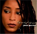 Julie Dexter - Conscious