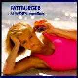 Fattburger - All Natural Ingredients