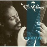 Keith Robinson - Perfect Love