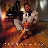 Bobby Lyle - Pianomagic