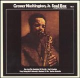 Grover Washington, Jr. - Soul Box
