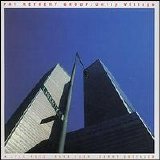 Pat Metheny Group - Unity Village