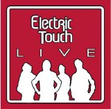 Electric Touch - Live