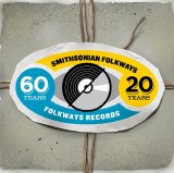 Various artists - A Sound Legacy: 60 Years of Folkways Records and 20 Years of Smithsonian Folkways