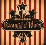 Roomful Of Blues - Raisin' A Ruckus