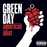 Green Day - American Idiot (Bonus Tracks) [Explicit]
