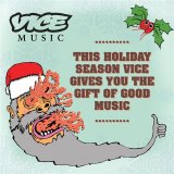 Various artists - Vice Gives You The Gift Of Good Music