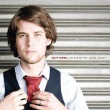 Matt Hires - Live From The Hotel Café EP