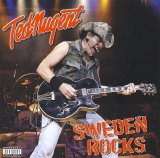 Ted Nugent - Sweden Rocks