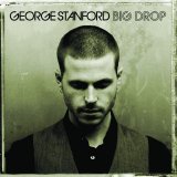 George Stanford - Big Drop