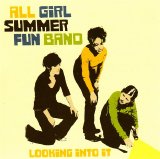 All Girl Summer Fun Band - Looking Into It