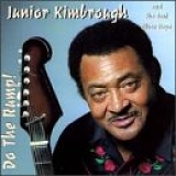 Junior Kimbrough - Do the Rump