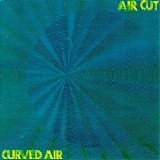 Curved Air - Air Cut