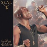 Seal - One Night To Remember