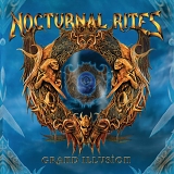 Nocturnal Rites - Grand Illusion