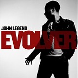 John Legend - Evolver (Deluxe Edition)