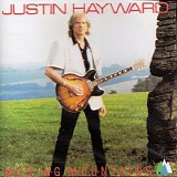 Justin Hayward - Moving Mountains