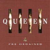 Queen - Pre Ordained
