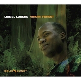 Lionel Loueke - Virgin Forest