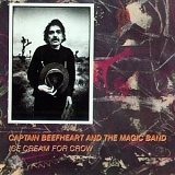 Captain Beefheart - Ice Cream for Crow