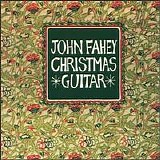 John Fahey - Christmas Guitar