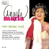 Angela Maria - Não Tenho Você