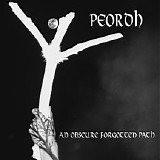 Peordh - An Obscure Forgotten Past