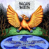 Pagan Reign - Spark Of Glory And Revival Of Ancient Greatness